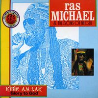 Ras Michael & The Sons Of Negus - Kibir Am Lak - Glory To God