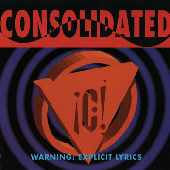 Consolidated - Warning: Explicit Lyrics