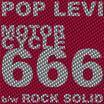 Pop Levi - Motorcycle 666 / Rock Solid