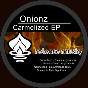 Onionz - Carmelized EP