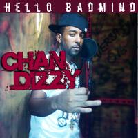 Chan Dizzy - Hello Badmind - Single