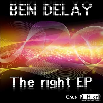 Ben Delay - The right EP