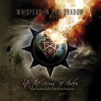 Whispers In The Shadow - Into the Arms of Chaos (Special Bonus Track Edition)