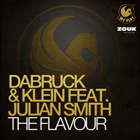 Dabruck & Klein feat. Julian Smith - The Flavour