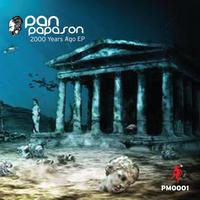 Pan Papason - 2000 Years  Ago EP