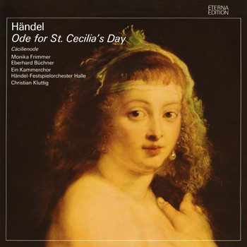 Christian Kluttig, Händelfestspielorchester Halle & Chor des Landestheaters Halle - Handel: Ode for St. Cecilia's Day