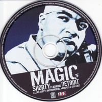 Magic - Shorty Featuring Detroit