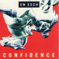 En Esch - Confidence