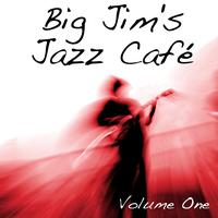 The Big Jim Sullivan Trio - Big Jim's Jazz Café Vol 1