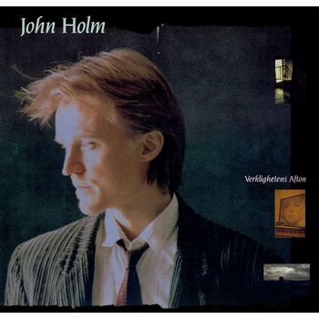 John Holm - Verklighetens afton