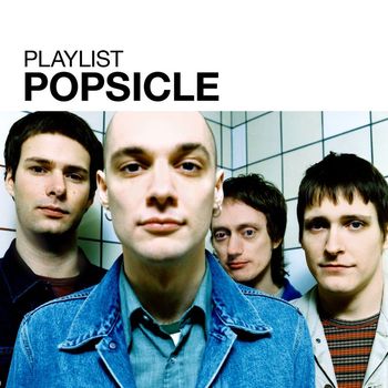 Popsicle - Playlist: Popsicle
