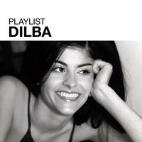 Dilba - Playlist: Dilba