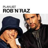 Rob n Raz - Playlist: Rob n Raz
