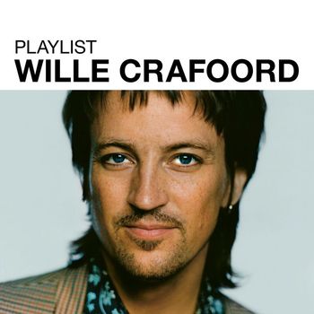 wille Crafoord - Playlist: Wille Crafoord