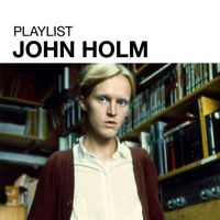 John Holm - Playlist: John Holm