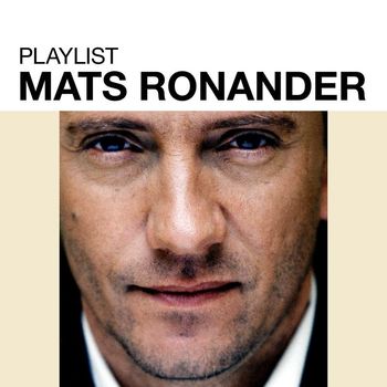 Mats Ronander - Playlist: Mats Ronander