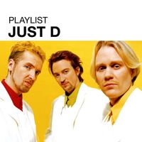JustD - Playlist: Just D