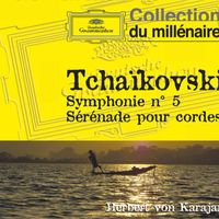Herbert von Karajan, Berliner Philharmoniker - Tchaïkovski : Symphonie n°5 / Sérénade Pour Orchestre