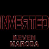 Keven Maroda - Inverted