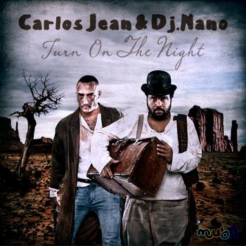 Carlos Jean - Turn On the Night