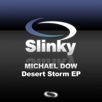 Michael Dow - Desert Storm EP