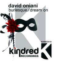 David Oniani - Burlesque / Dream On