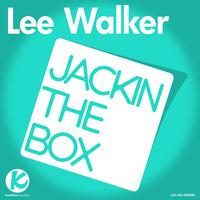 Lee Walker - Jackin The Box
