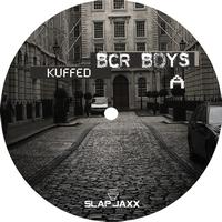 BCR Boys - Kuffed