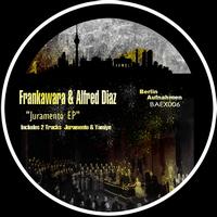 Frankawara, Alfred Diaz - Juramento EP