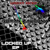 Roman Zawodny - Locked Up EP