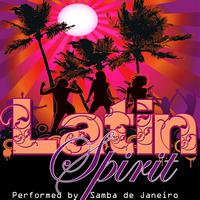 Samba De Janeiro - Latin Spirit