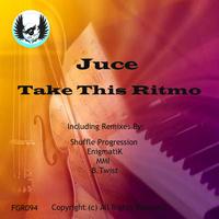 Juce - Take This Ritmo
