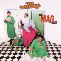 48may - The Mad Love