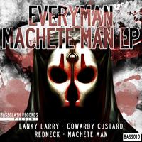 Everyman - Machete Man EP