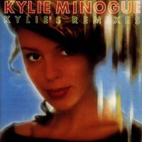 Kylie Minogue - Kylie's Remixes, Vol. 1