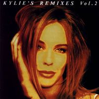 Kylie Minogue - Kylie's Remixes, Vol. 2