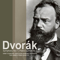 Berlin Philharmonic Orchestra - Dvorák: Symphony No. 7 in D Minor, Op. 70; Piano Quintet No. 2 in A Major, Op. 81