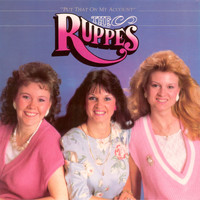 The Ruppes - Put That On My Account
