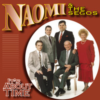 Naomi & The Segos - It's About Time
