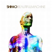 Shihad - Beautiful Machine
