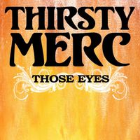 Thirsty Merc - Those Eyes
