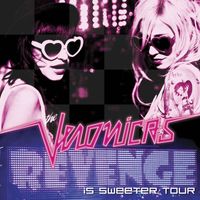 The Veronicas - Revenge Is Sweeter Tour