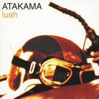 Atakama - Lush