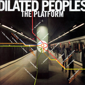 Dilated Peoples - The Platform (Explicit)