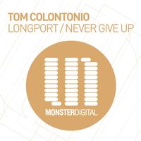 Tom Colontonio - Longport / Never Give Up