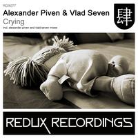 Alexander Piven & Vlad Seven - Crying