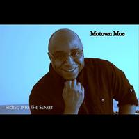 Motown Moe - Riding Into the Sunset