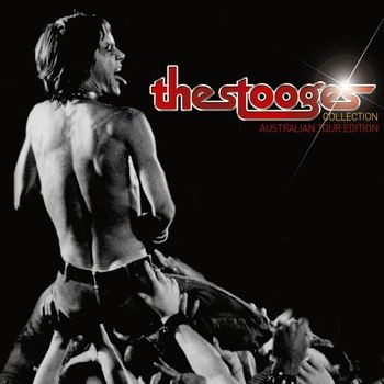 The Stooges - The Stooges Collection - Australian Tour Edition