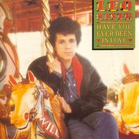 Leo Sayer - Have You Ever Been In Love