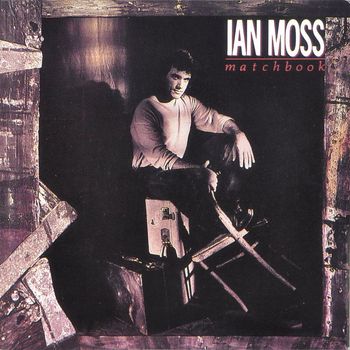 Ian Moss - Matchbook